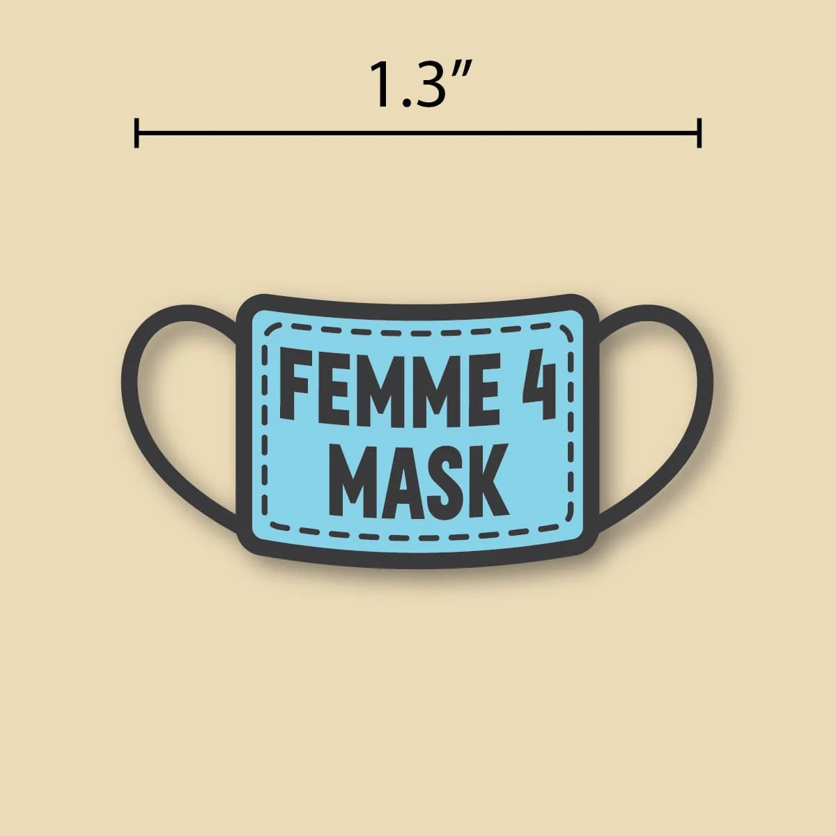 Femme for Mask Pin - Image 2