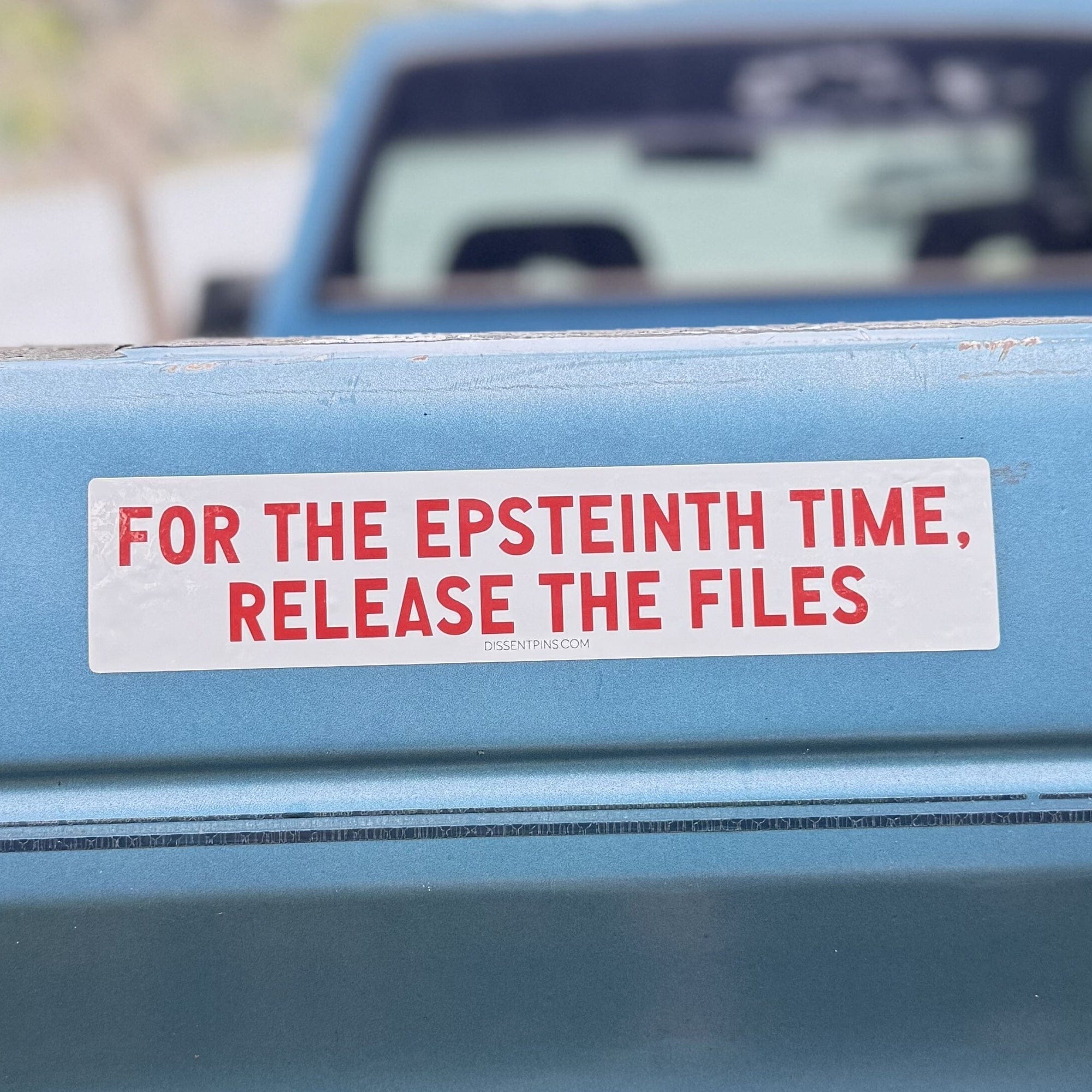 For the Epsteinth Time, Release the Files Bumper Sticker or Car Magnet - Image 2