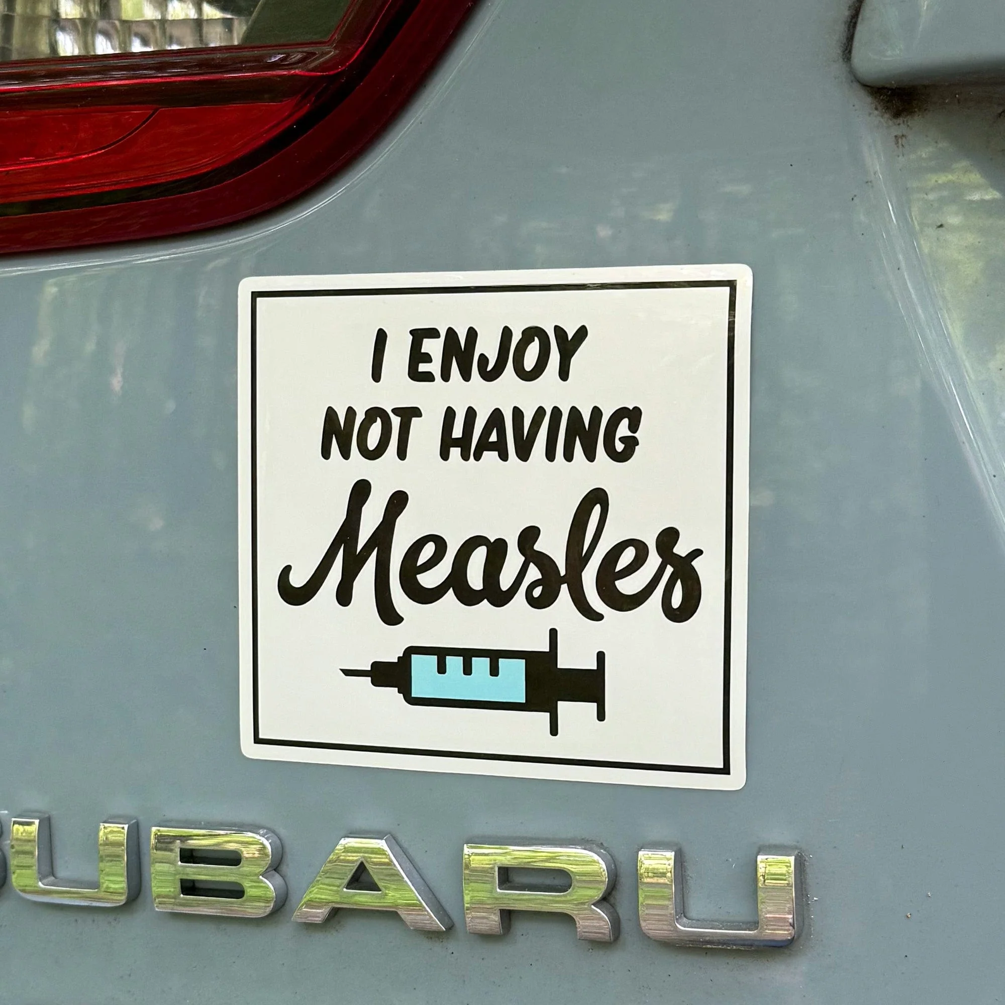 I Enjoy Not Having Measles Sticker - Image 4
