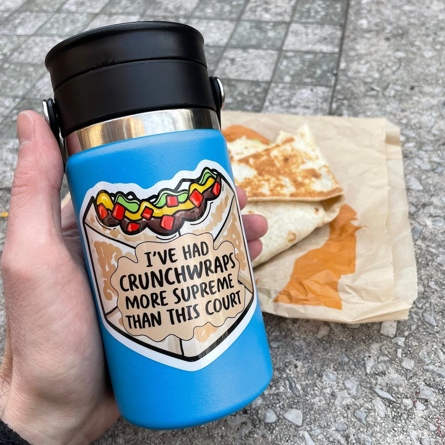 I've Had Crunchwraps More Supreme Than This Court Sticker - Image 4