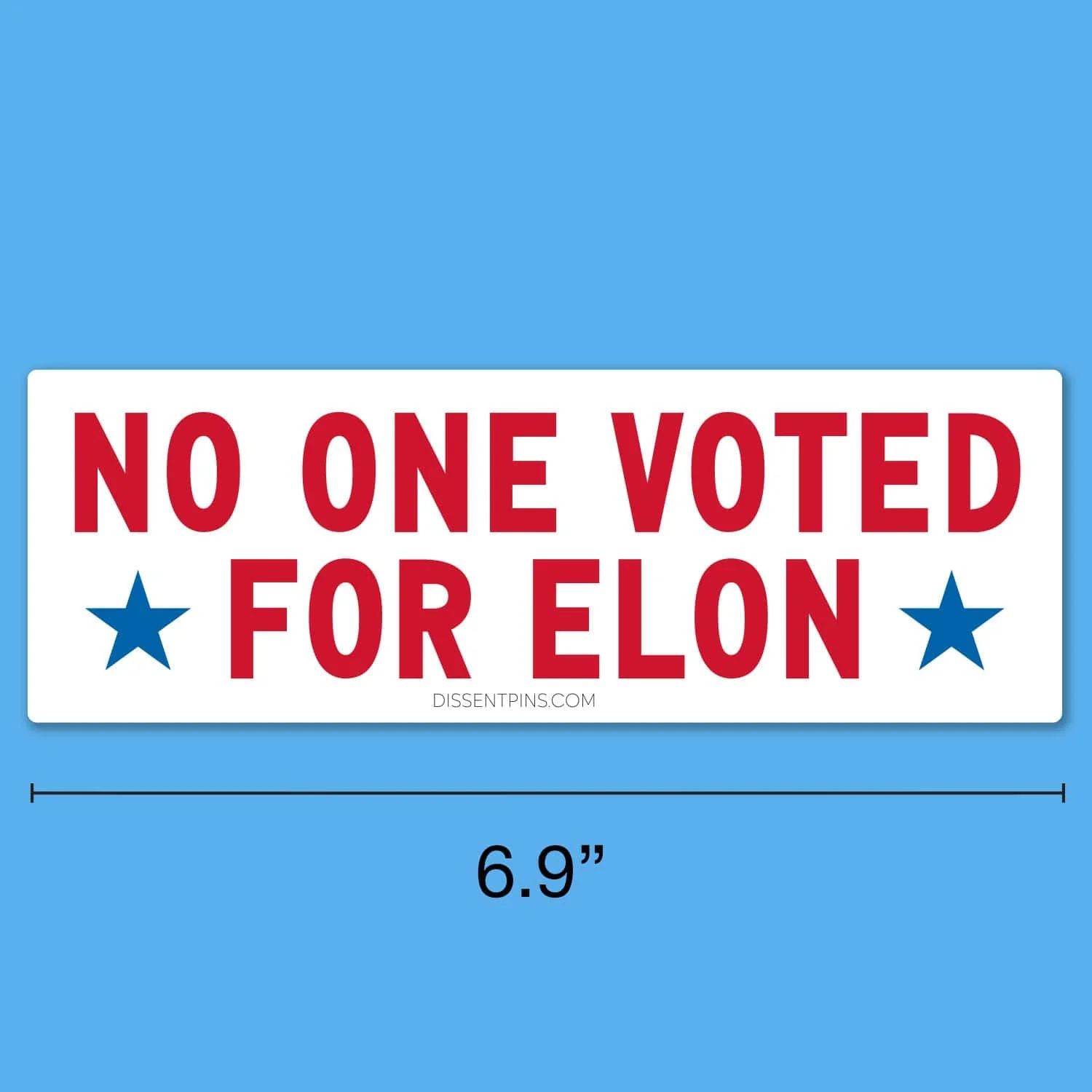 No One Voted for Elon Bumper Sticker - Image 3