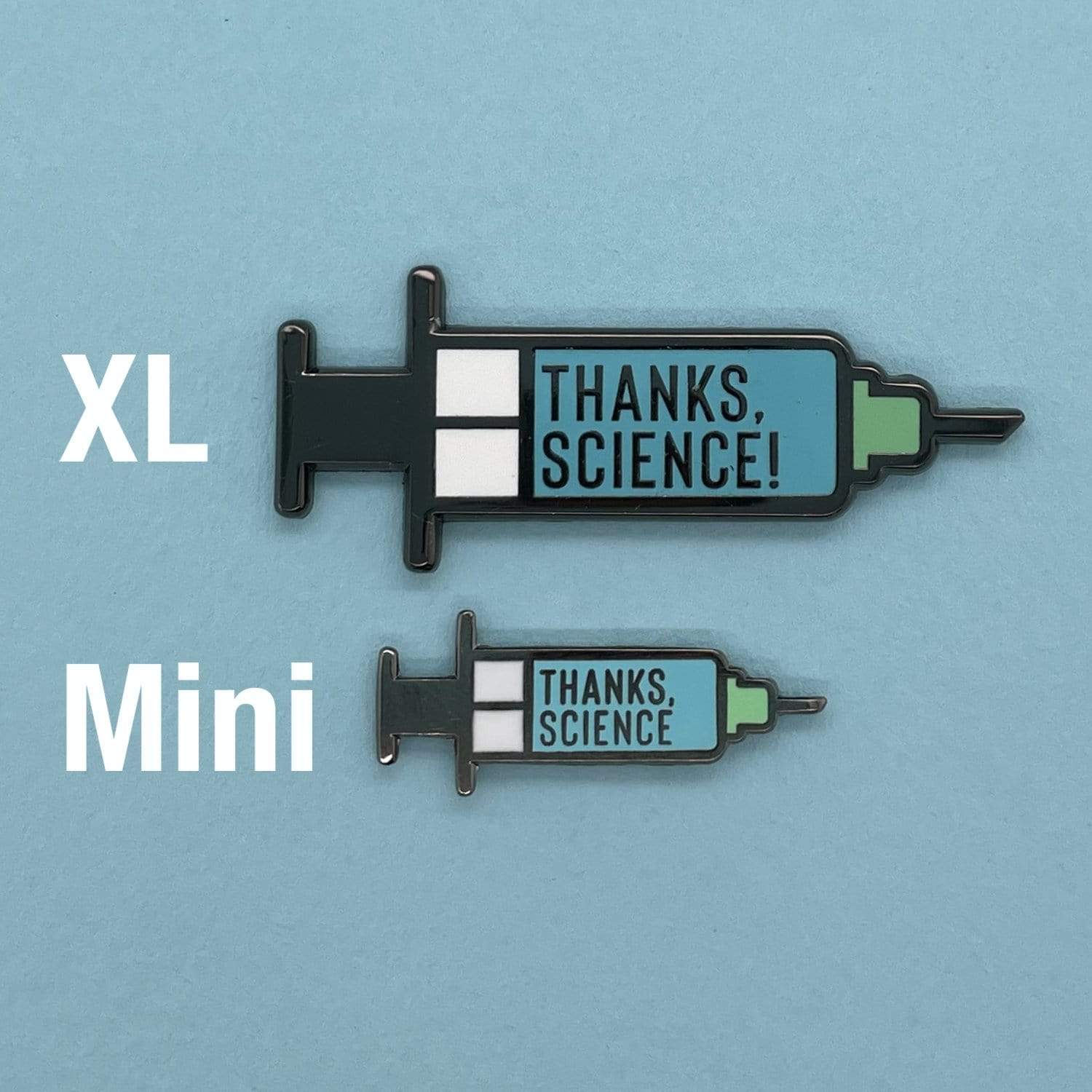 Thanks, Science - Vaccine Syringe Mini Pin - Image 6