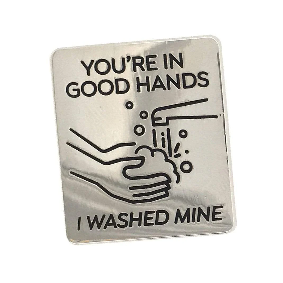 You're in Good Hands Handwashing Pin - Image 5
